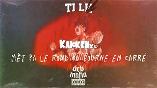 TI LK  KAIOKEN X10 Audio officiel [upl. by Llehctim844]