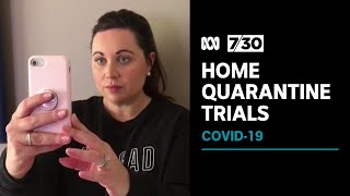 Home quarantine is being trialled around Australia but not everyone is convinced  730 [upl. by Yebot]