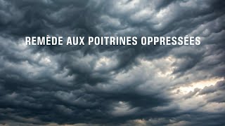 Remède aux poitrines oppressées  Sermon du vendredi [upl. by Assiled]