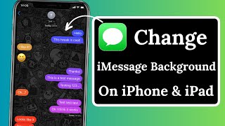 How to Change Background on iMessage  Messages iOS 17 [upl. by Robbyn]