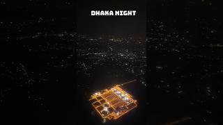 Dhaka Night Aerial View [upl. by Sarazen]