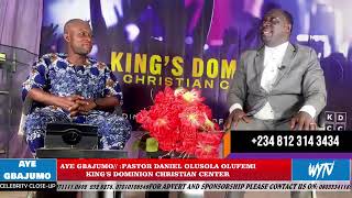 AYE GBAJUMO CELEBRITY CLOSE UP WITH PASTOR DANIEL OLUSOLA OLUFEMI [upl. by Charley]