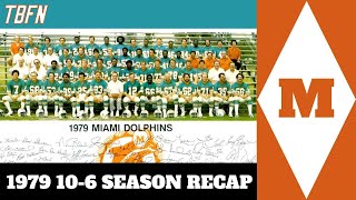 1979 106 Miami Dolphins Season Recap Highlights [upl. by Good]