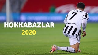 Cristiano Ronaldo ○HOKKABAZLAR ○ 2020○ [upl. by Koziel]