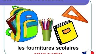 French Lesson 40  SCHOOL SUPPLIES Stationery Vocabulary  Fournitures scolaires Útiles escolares [upl. by Stelle]