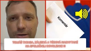 TOMĂĹ TARABA ZĂLESKĂ A TĂ“DOVĂ NACHYTANĂ‰ NA SPOLOÄŚNEJ DOVOLENKE [upl. by Otiv]