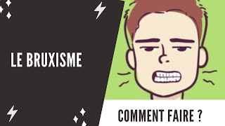 Le BRUXISME cest quoi  Comment faire  kiné MAXILLO [upl. by Viridissa949]