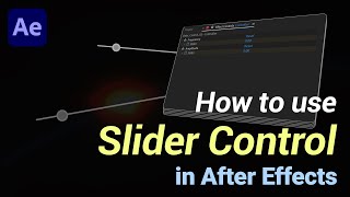 Learn how to use Slider Controls in After Effects with two examples  aetutorial aftereffects [upl. by Peonir]