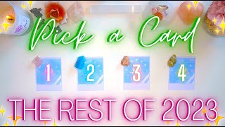 The REST OF 2023 🐬☀️🍀 What’s Happening For You ✨ Detailed Pick a Card Tarot Reading [upl. by Sillek32]