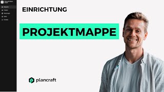 Dein erstes PROJEKT 👩🏼‍💻👨🏼‍💻  Plancraft einfache Handwerkersoftware [upl. by Otreblif]