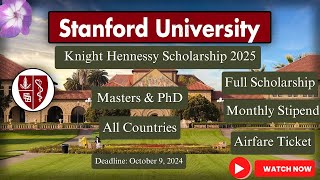 Stanford University Knight Hennessy scholarship 2025  fully funded All Countries [upl. by Youlton]