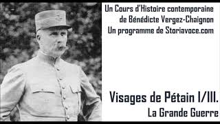 Visages de Pétain IIII  La Grande Guerre [upl. by Talbot223]