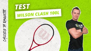 Test de la raquette  Wilson Clash 100L V2 [upl. by Yoccm]