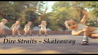 Dire Straits – Skateaway with ROLLER GIRLS amp ROLLER BABIES amp Lyrics [upl. by Bradski]