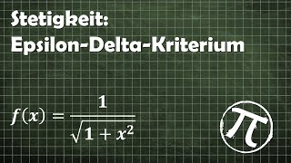 Beispiel Epsilon Delta Kriterium Stetigkeit 2 1sqrt1x2 [upl. by Apicella71]