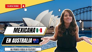 MEXICANA viviendo en AUSTRALIA  ¿Por qué decidí MIGRAR [upl. by Iaria]