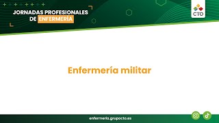 Jornadas Profesionales del EIR 2024 Enfermería Militar [upl. by Gaither508]