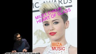 Heart of Glass Miley Cyrus [upl. by Aimac]