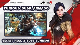 MIR4 FURIOUS DUSK ARMADO  SECRET PEAK 2 BOSS SUMMONING  BOSS RAID WITH CLANMATE [upl. by Orianna327]