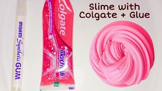 How to make slime from colgate  Slime with colgate and glue 100 working  colgate slime [upl. by Adlesirhc785]