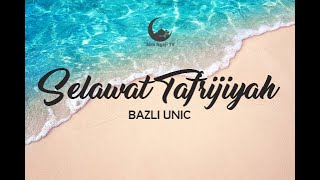 Selawat Tafrijiyah I Bazli UNIC I Jom Ngaji TV [upl. by Nongim]