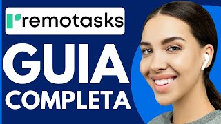 Remotasks Como Funciona  Tutorial completo 2024 [upl. by Anerat]