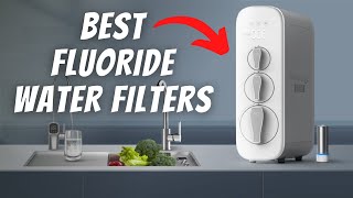 BEST Fluoride Water Filter Review💧Ultimate 2023 Guide To REMOVE fluoride [upl. by Merrow]