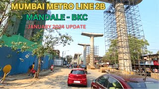 MUMBAI METRO LINE 2B  MANDALE TO BKC  JANUARY 2024 PROGRESS  YELLOW LINE  PART 1 [upl. by Aldis]