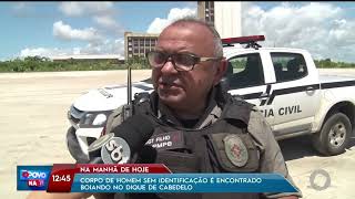 Corpo de homem sem identificação é encontrado boiando no Dique de Cabedelo  O Povo na TV [upl. by Naitsirk]