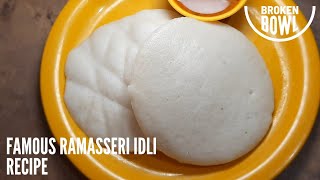 world famous ramasseri idli recipe  ramasseri idli recipe  ramasseri idli soft idli batter recipe [upl. by Schaab]