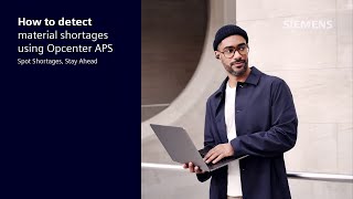 How to detect material shortages using Opcenter APS [upl. by Etakyram]