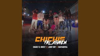 Chichis Pa´ la Banda [upl. by Arec964]