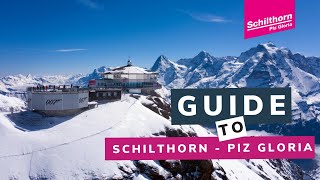 Guide to Schilthorn  Piz Gloria [upl. by Rotciv132]