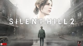 🔴LIVE  Silent Hill 2 Remake Revisiting the Nightmare  Live Gameplay [upl. by Cain]