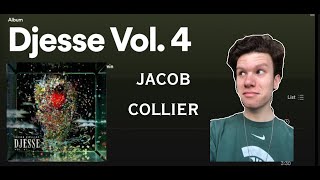 JAZZ MUSICIAN REACTS TO JACOB COLLIER DJESSE VOL 4 [upl. by Perusse]