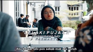 Lelaki Pujaan  Episod 1 [upl. by Rednazxela]