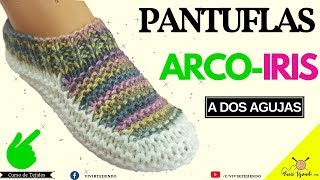 Tejiendo Pantuflas y Babuchas ArcoIris a Dos Agujas  Tejidos a dos agujas [upl. by Nale301]