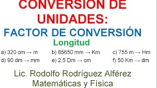 1 CONVERSIÓN DE UNIDADES UNIDADES DE LONGITUD Y SU PATRÓN EL METRO FACTOR DE CONVERSIÓN [upl. by Boyce]