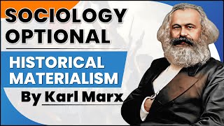 Understanding Historical Materialism by Karl Marx  Marxist Theory Explained [upl. by Inanaup992]