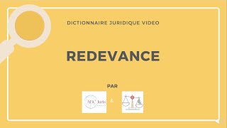 REDEVANCE en droit fiscal 🔤 [upl. by Laurena]