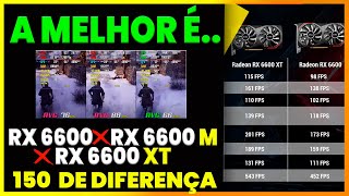 PLACAS RX 6600 51RISC Do ALIEXPRESS  QUAL A MELHOR  RX 6600 VS RX 6600 XT VS RX 6600M [upl. by Robbyn666]