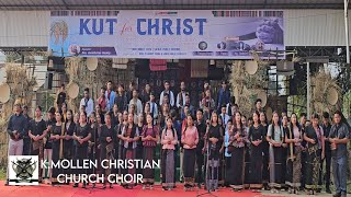 KMollen Christian Church Choir  Saikul Kut For Christ  Chavangkut 2024 [upl. by Akzseinga]