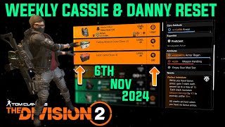 The Division 2 quotWEEKLY CASSIE MENDOZA amp DANNY WEAVER RESETLEVEL40quot November 6th 2024 [upl. by Fusuy363]