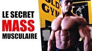 SECRET Pour Prendre de La Masse MUSCULAIRE [upl. by Hiro9]