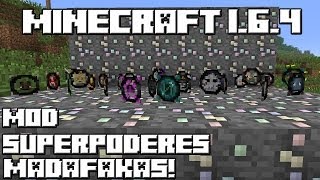 Minecraft 164 MOD SUPERPODERES MADAFAKAS [upl. by Aeresed]