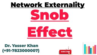 Snob Effect  Network Externality  Economics  Microeconomics  Meaning Of Snob Effect  UPSC [upl. by Trilby]