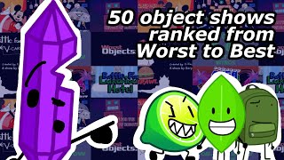 I ranked 50 object shows from WORST to BEST… [upl. by Maccarone]