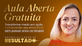 Aula aberta gratuita • Potencializador de Resultado [upl. by Aihcats]