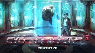 Cyberdetective 01  Prototype  Hörspiel komplett [upl. by Einahc450]