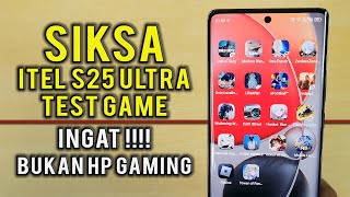 Full Test Game iTel S25 Ultra Siksa Game Berat Unisoc T620 Gaming Masih Kuat Lancar Review Gameplay [upl. by Ytsirc]